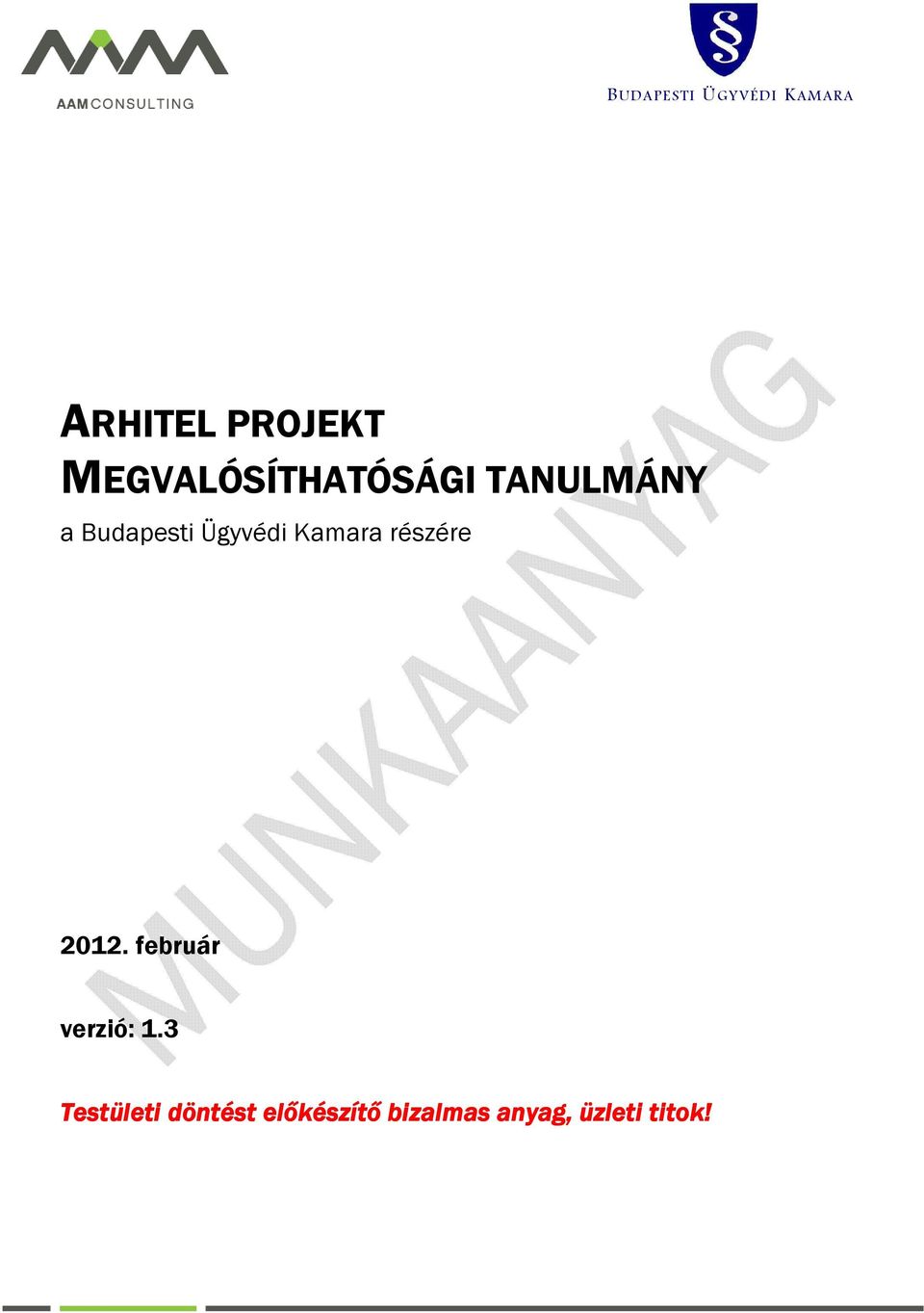 részére 2012. február verzió: 1.