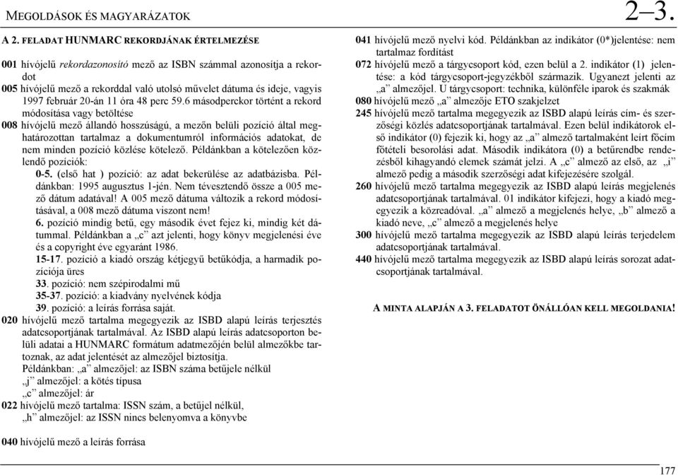 20-án 11 óra 48 perc 59.