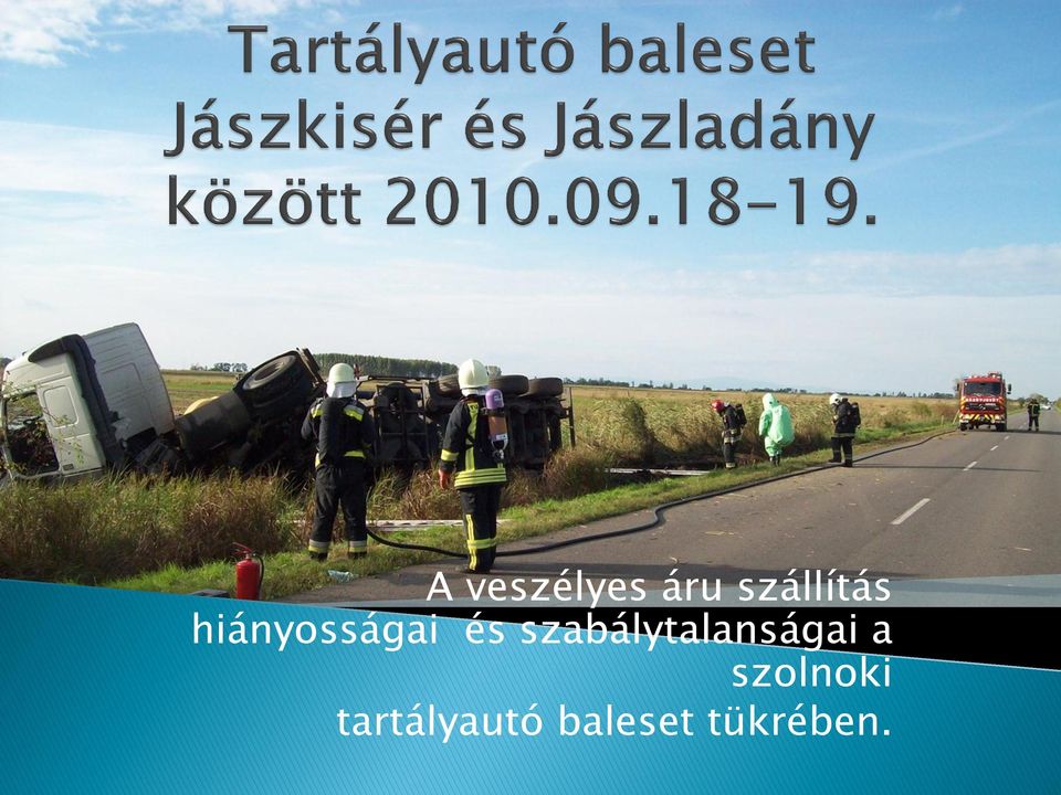 és szabálytalanságai a