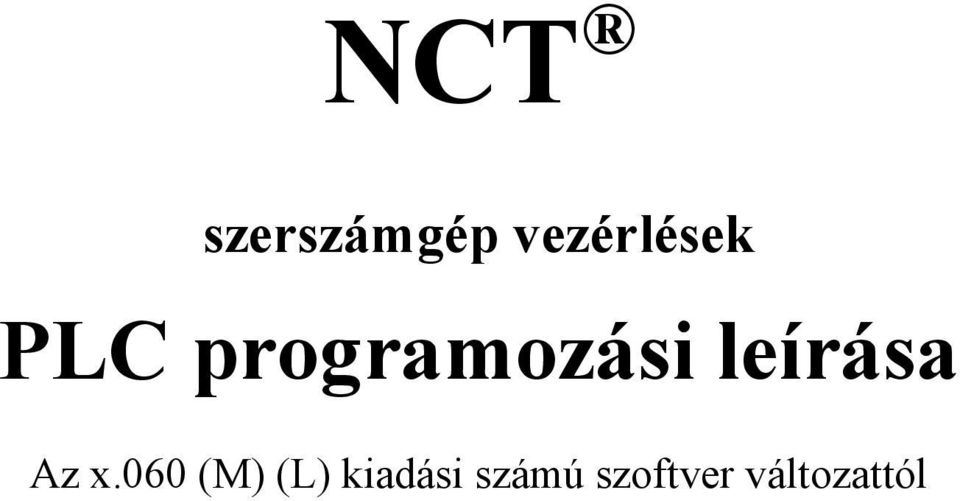 programozási leírása Az x.