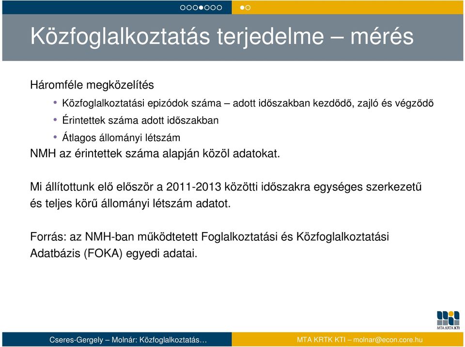 alapján közöl adatokat.