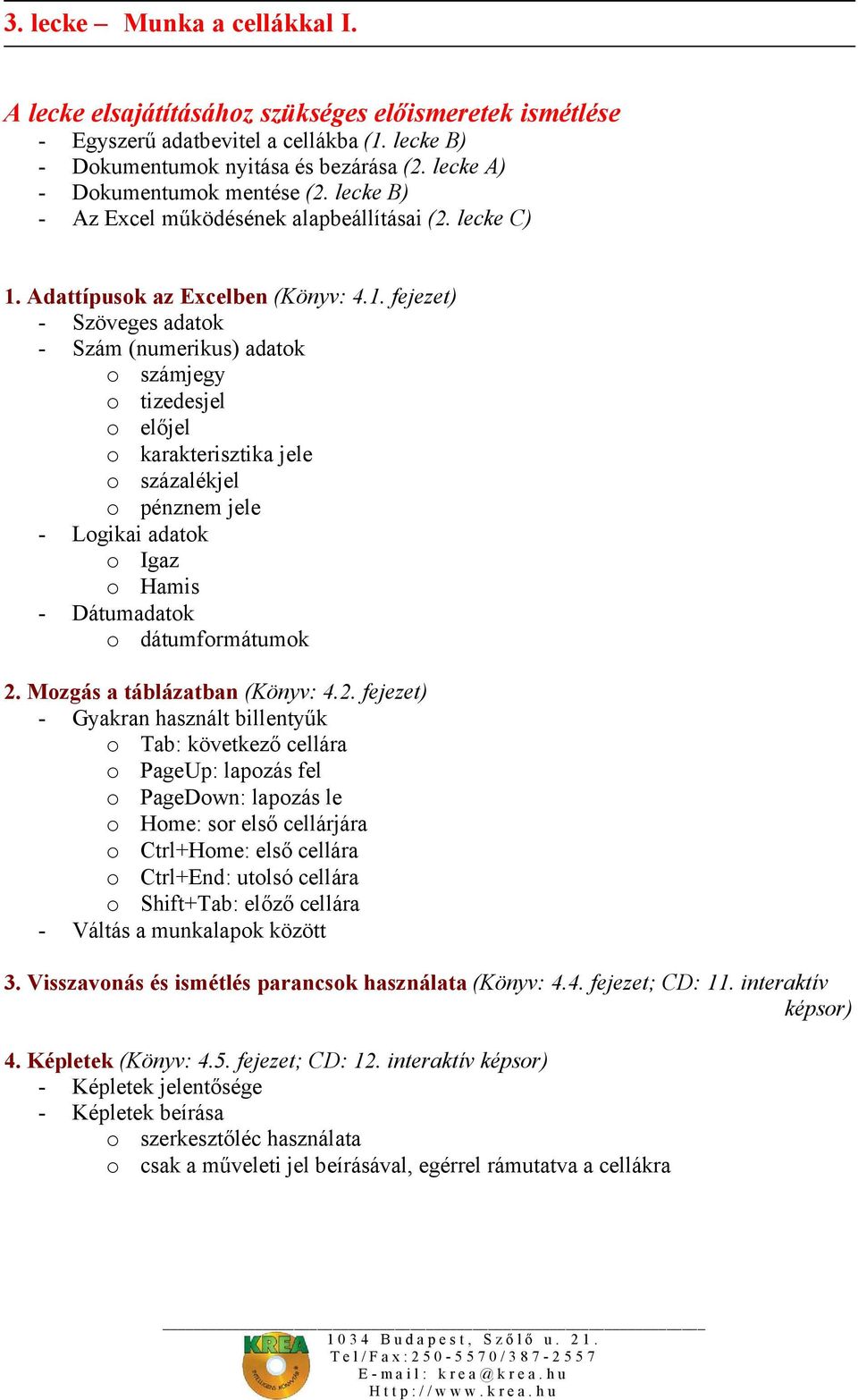 Adattípusok az Excelben (Könyv: 4.1.