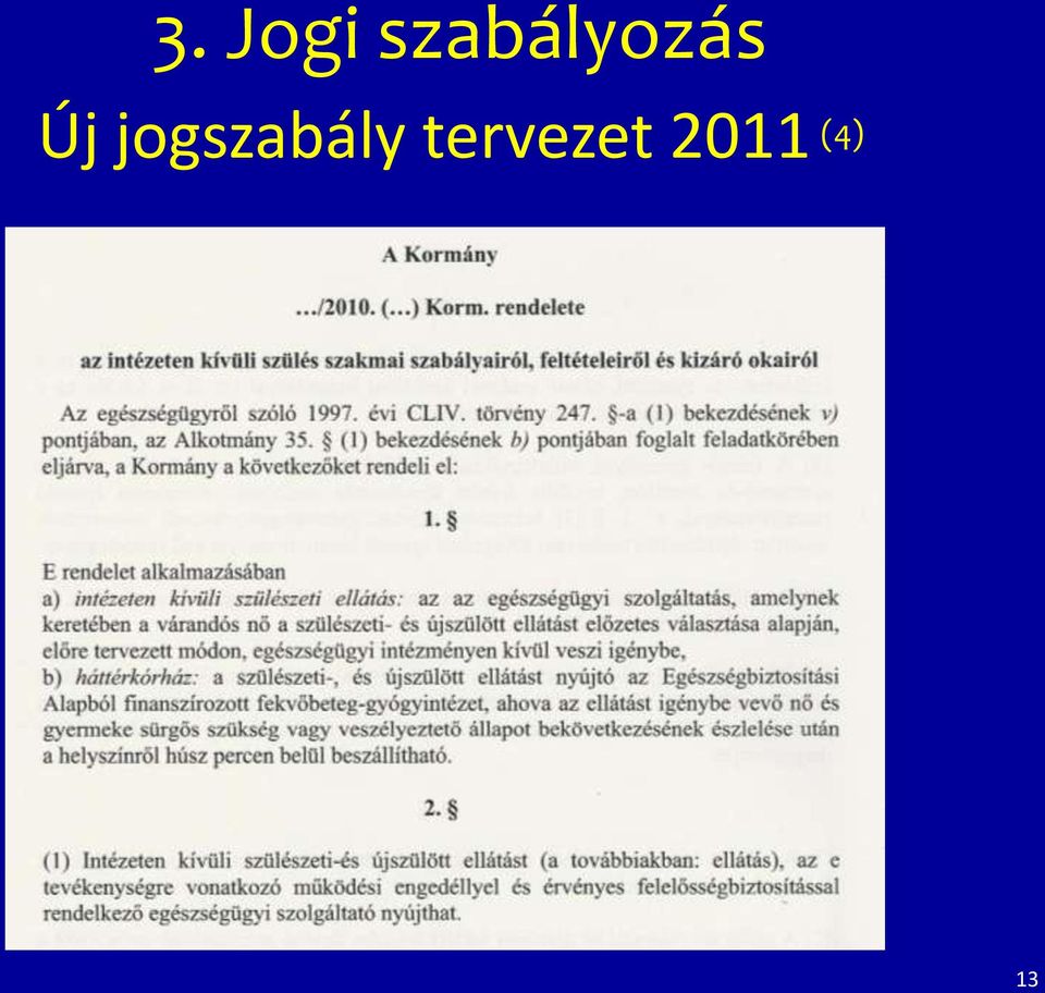 Új jogszabály