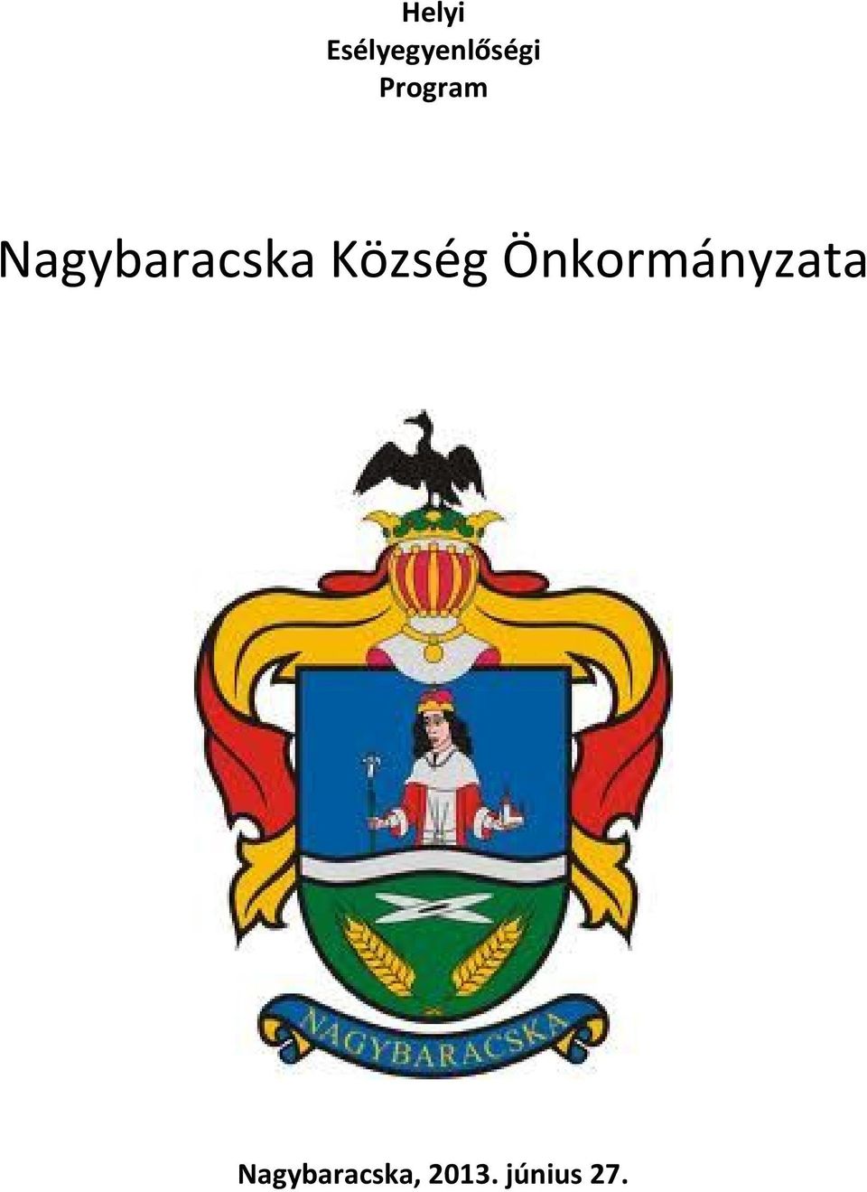 Község Önkormányzata