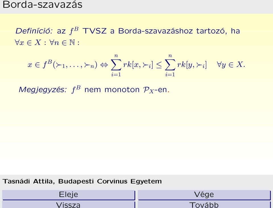 f B ( 1,..., n ) n rk[x, i ] n rk[y, i ] y X.