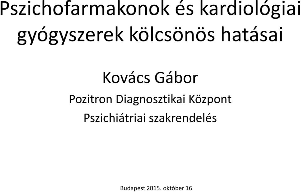 Gábor Pozitron Diagnosztikai Központ