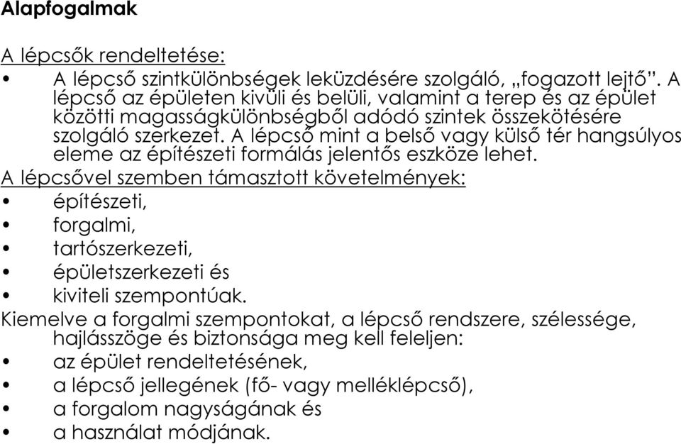 A lépcsÅformák egyenes karú, egy , két , három (vagy több ) karú ...