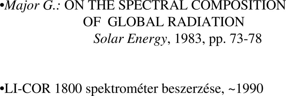 GLOBAL RADIATION Solar Energy,