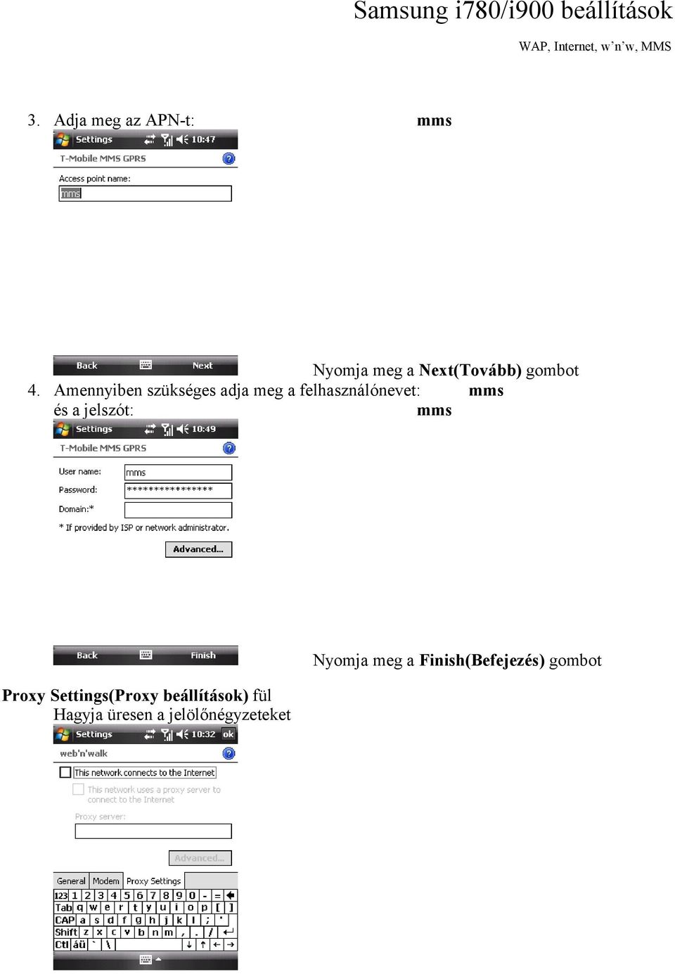 mms és a jelszót: mms Proxy Settings(Proxy