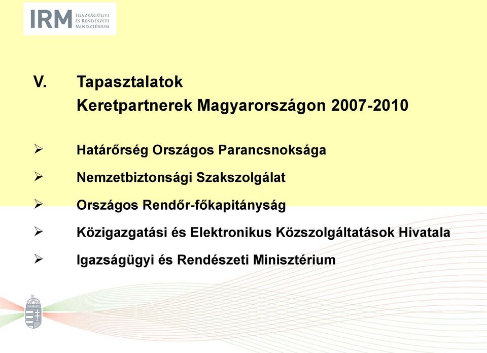 Szakszolgálat Országos Rendőr-főkapitányság Közigazgatási és