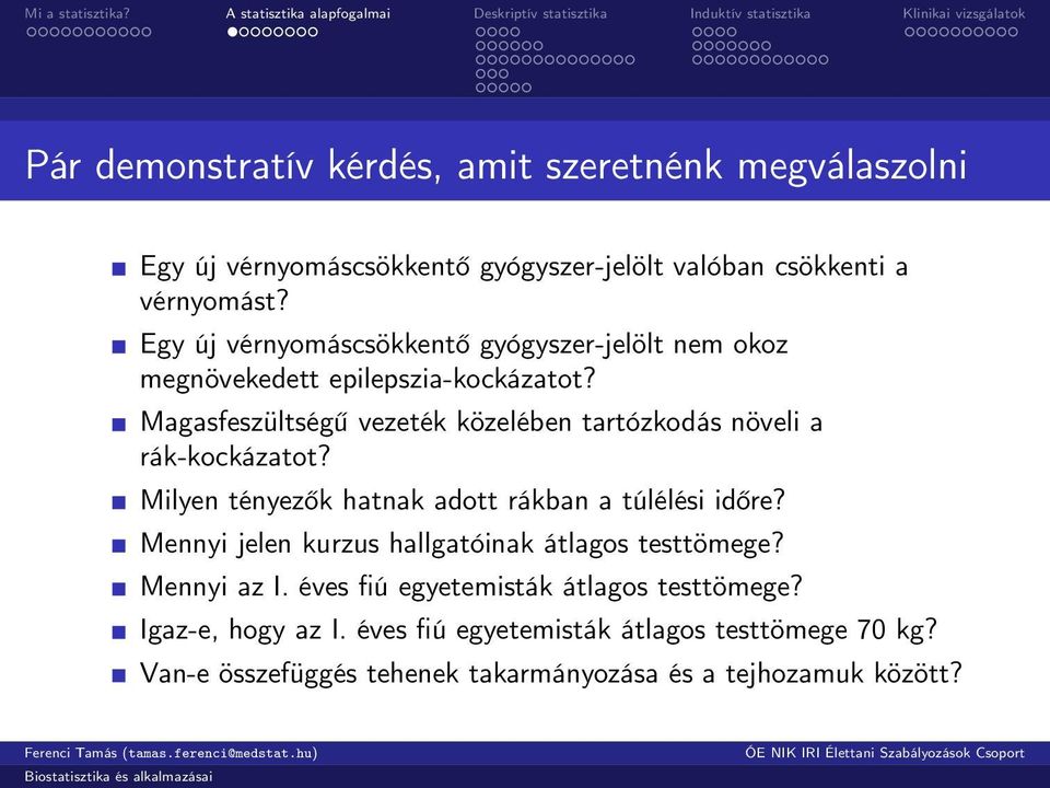 Magasfeszültségű vezeték közelében tartózkodás növeli a rák-kockázatot? Milyen tényezők hatnak adott rákban a túlélési időre?