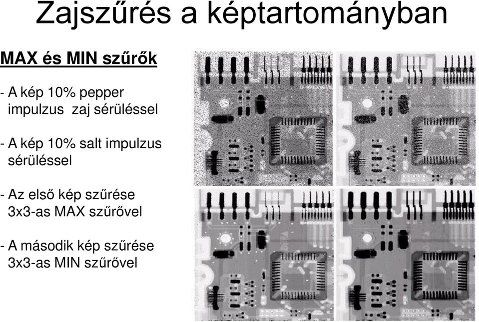 salt impulzus sérüléssel - Az első kép szűrése