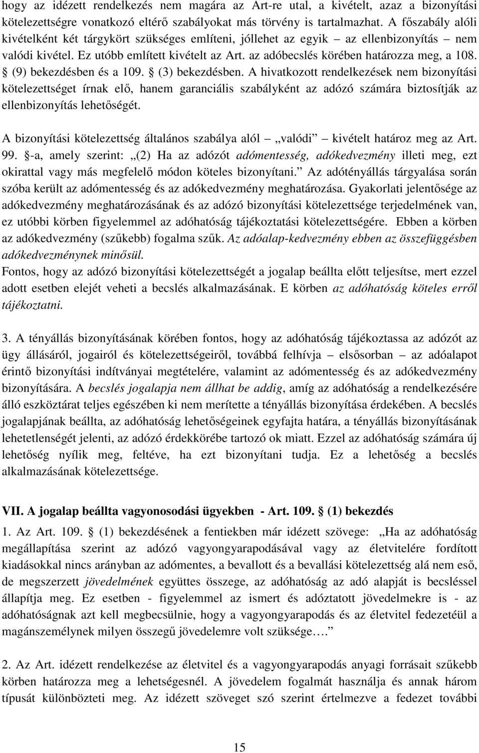 (9) bekezdésben és a 109. (3) bekezdésben.