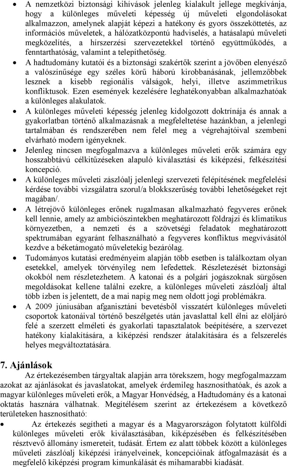 telepíthetőség.
