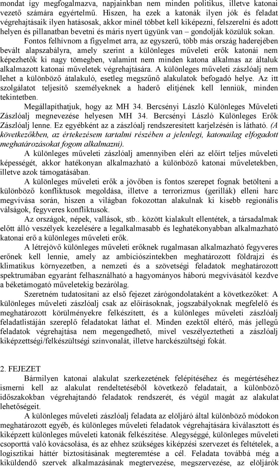 gondolják közülük sokan.