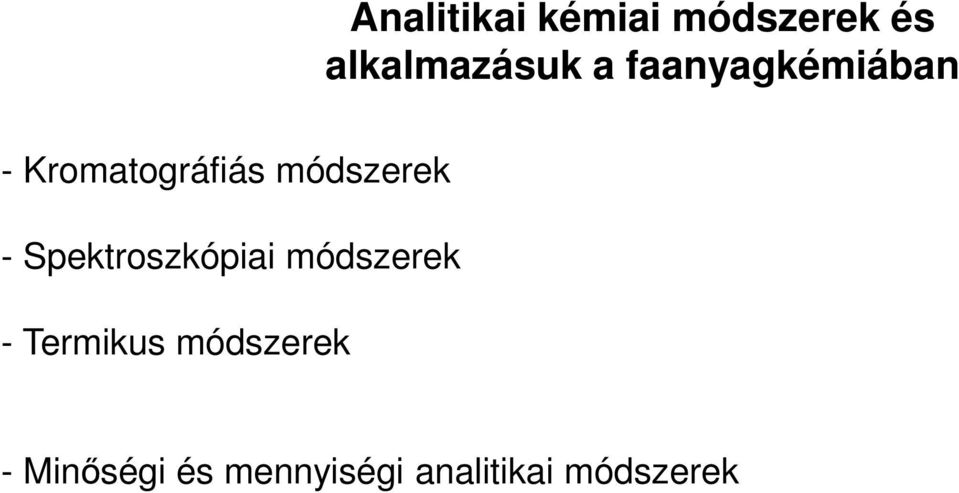 Spektroszkópiai módszerek - Termikus