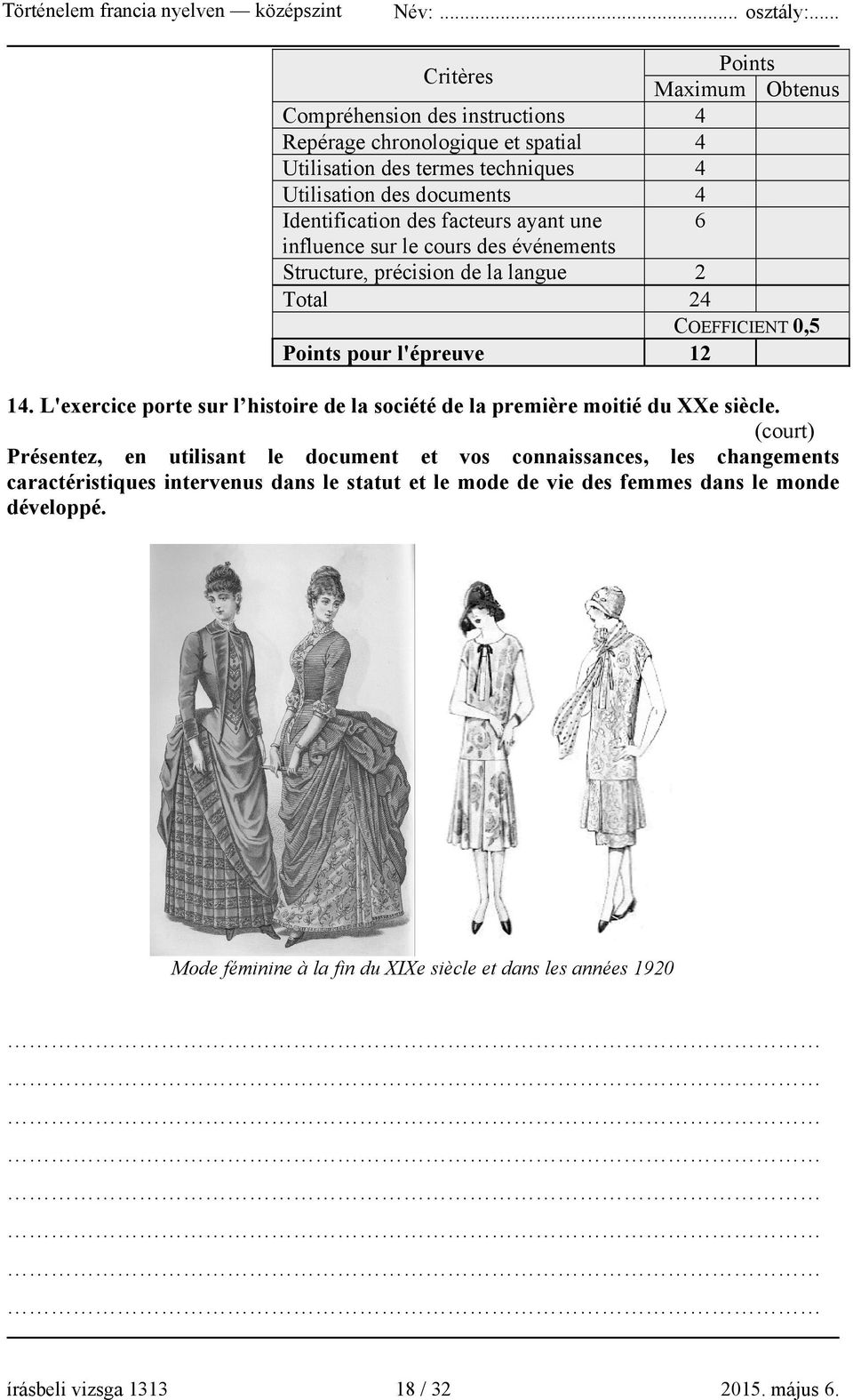 L'exercice porte sur l histoire de la société de la première moitié du XXe siècle.