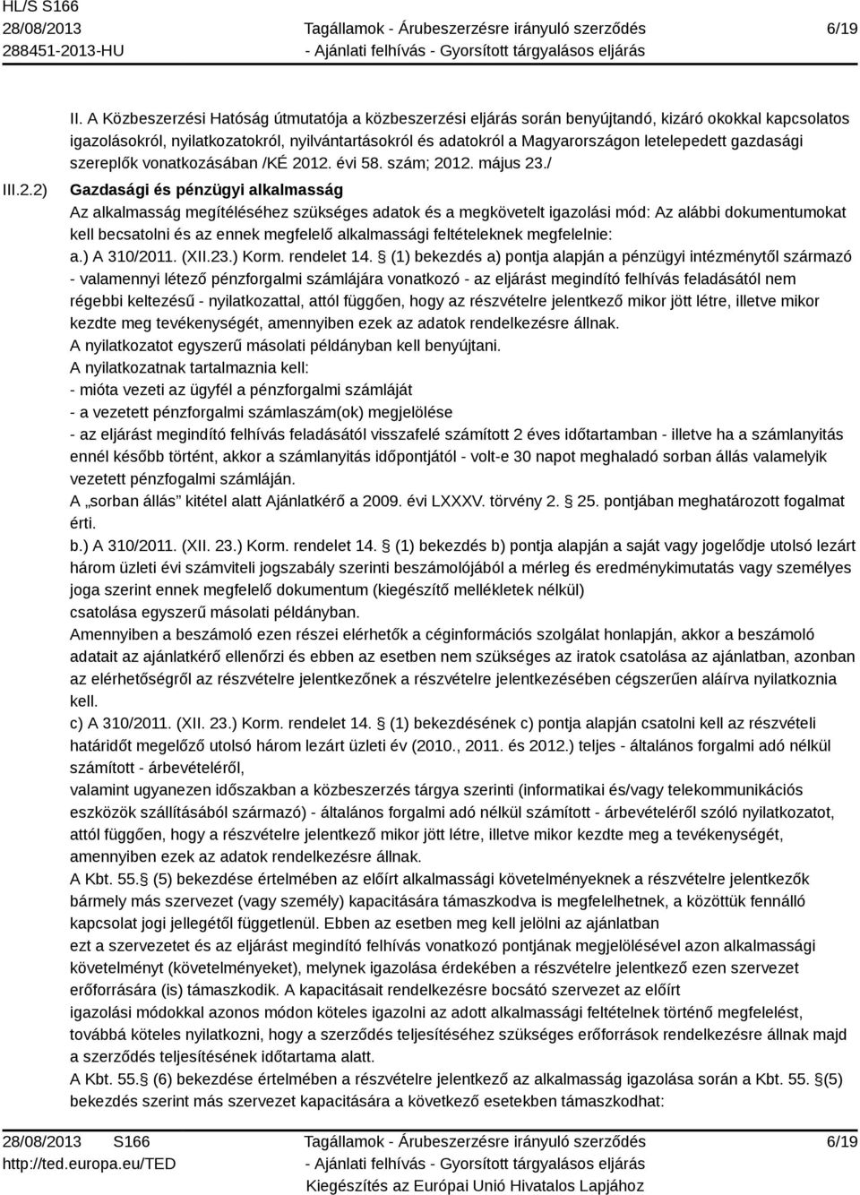 gazdasági szereplők vonatkozásában /KÉ 2012. évi 58. szám; 2012. május 23.