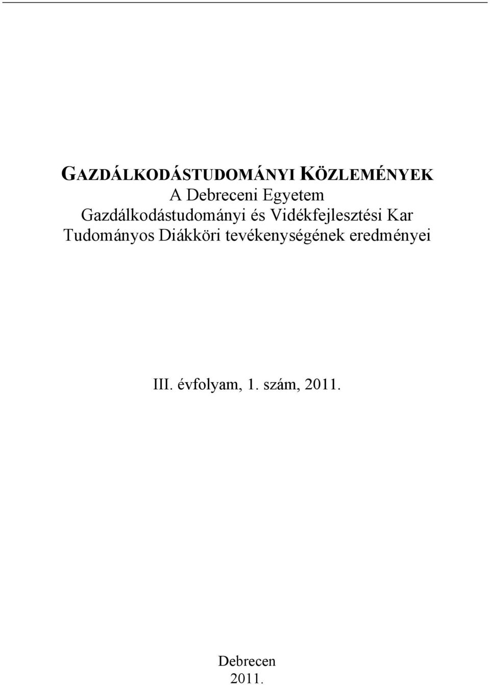 Vidékfejlesztési Kar Tudományos Diákköri