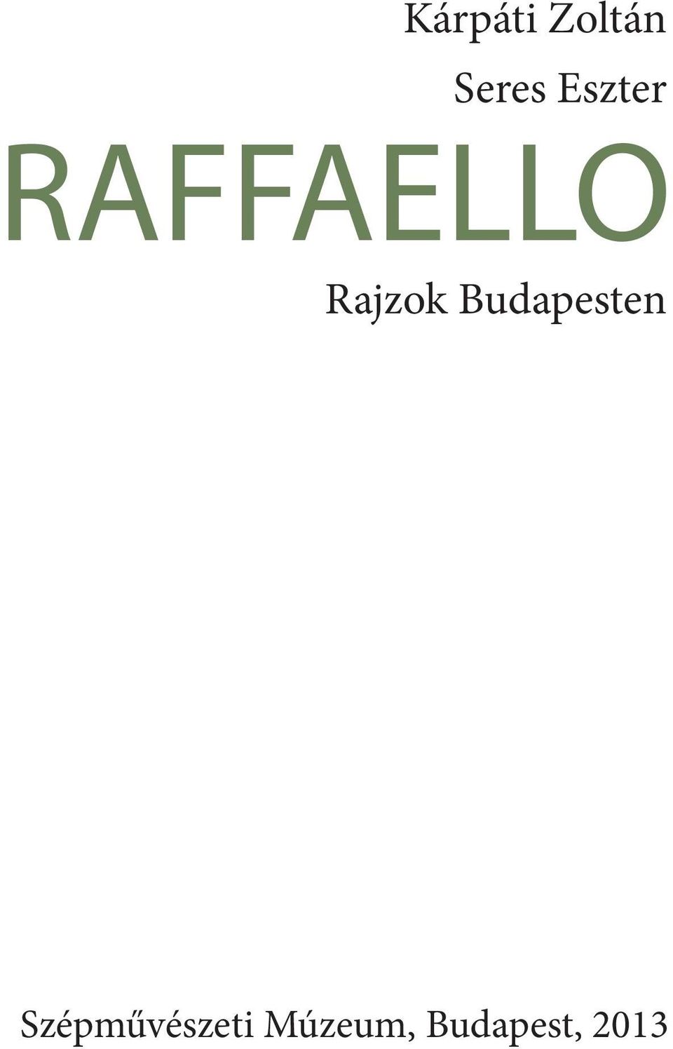 Rajzok Budapesten