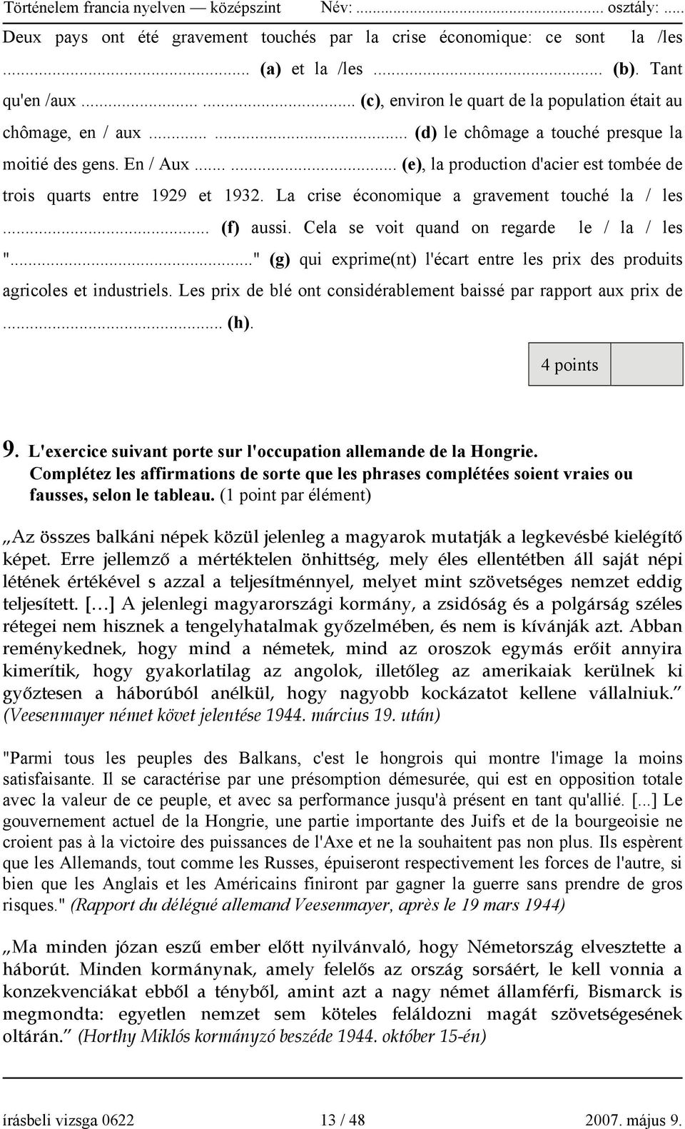 .. (f) aussi. Cela se voit quand on regarde le / la / les "..." (g) qui exprime(nt) l'écart entre les prix des produits agricoles et industriels.