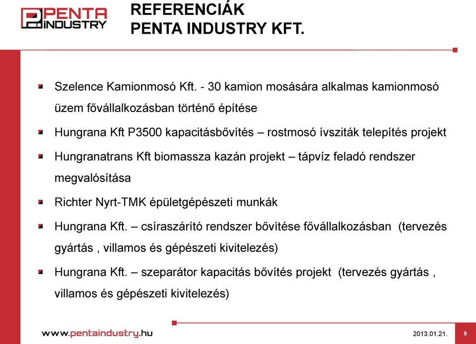 telepítés projekt Hungranatrans Kft biomassza kazán projekt tápvíz feladó rendszer megvalósítása Richter Nyrt-TMK épületgépészeti