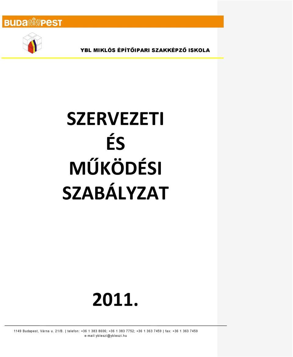 te le fo n : +3 6 1 3 8 3 8 6 0 6 ; + 3 6 1 3 8 3 7 7 5 2 ; + 3 6 1