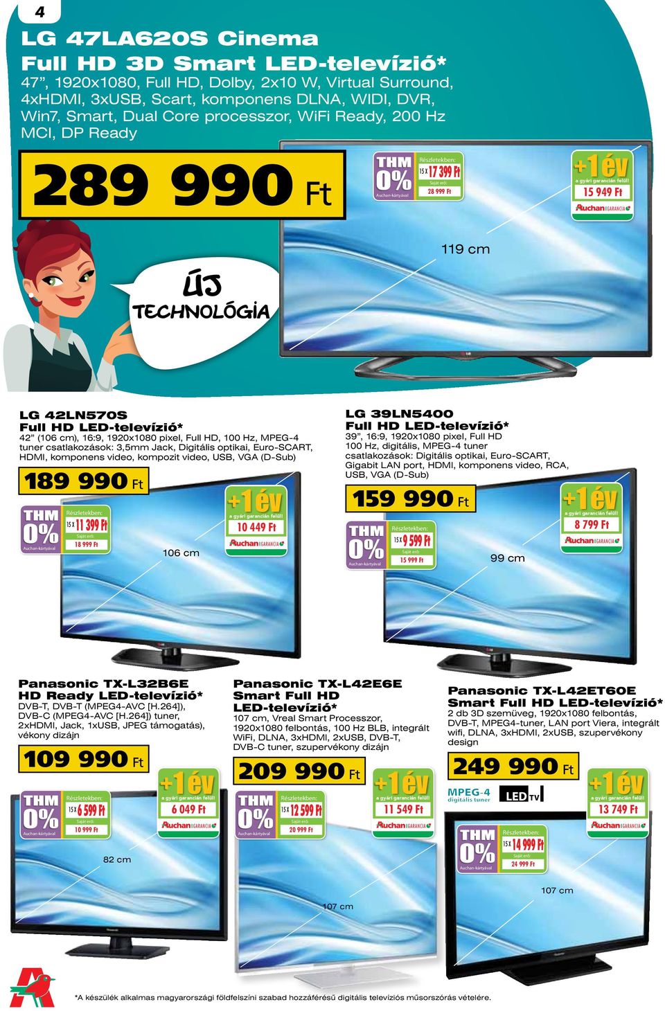 Full HD, 100 Hz, MPEG-4 tuner csatlakozások: 3,5mm Jack, Digitális optikai, Euro-SCART, HDMI, komponens video, kompozit video, USB, VGA (D-Sub) 189 990 ft 11 399 Ft 39, 16:9, 1920x1080 pixel, Full HD