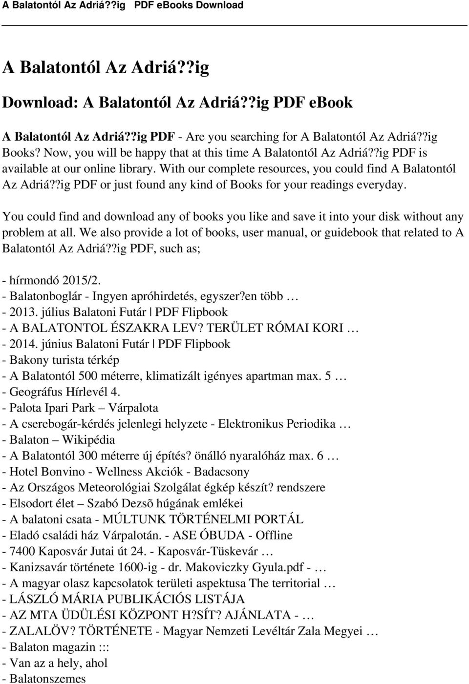 ?ig PDF or just found any kind of Books for your readings everyday. You could find and download any of books you like and save it into your disk without any problem at all.