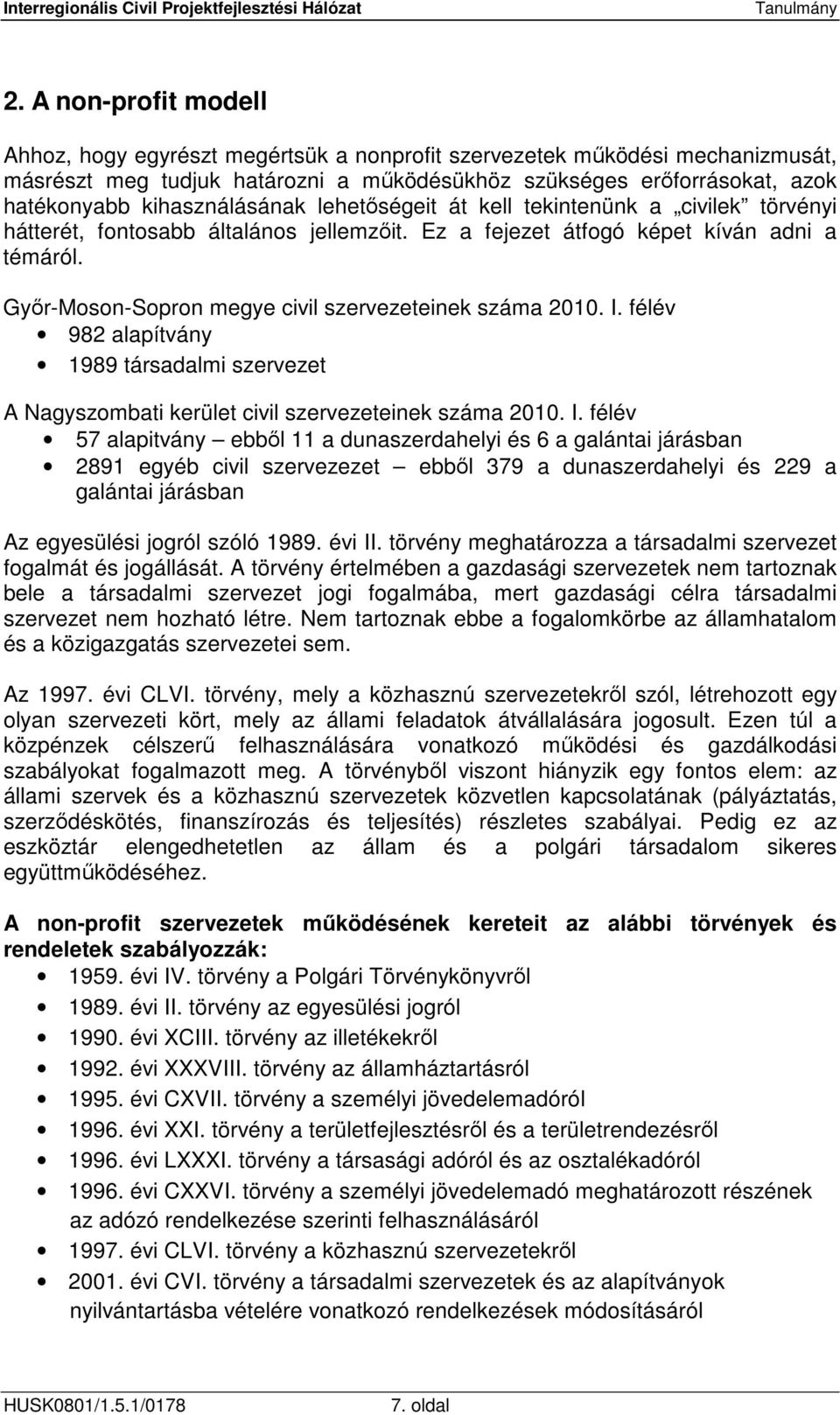Győr-Moson-Sopron megye civil szervezeteinek száma 2010. I.