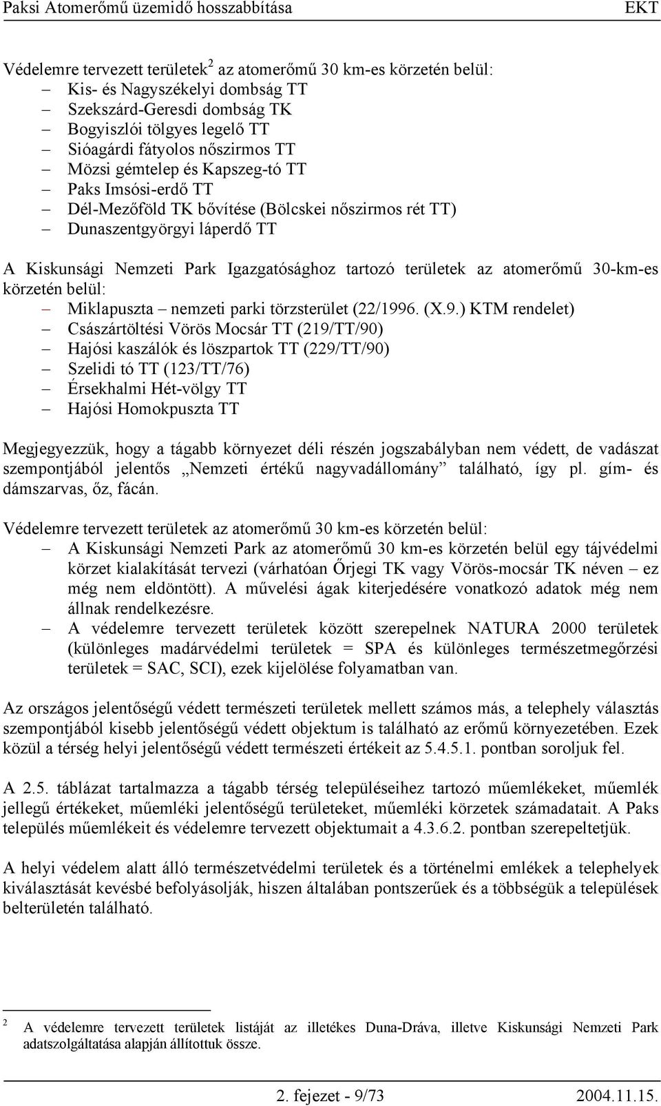 30-km-es körzetén belül: Miklapuszta nemzeti parki törzsterület (22/199