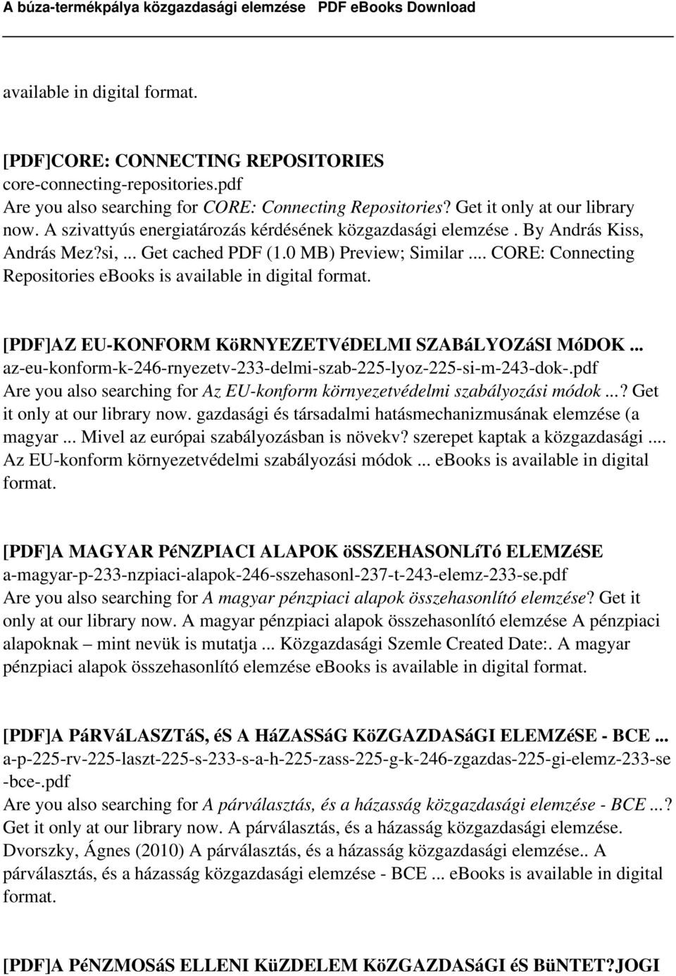 .. CORE: Connecting Repositories ebooks is available in digital [PDF]AZ EU-KONFORM KöRNYEZETVéDELMI SZABáLYOZáSI MóDOK... az-eu-konform-k-246-rnyezetv-233-delmi-szab-225-lyoz-225-si-m-243-dok-.