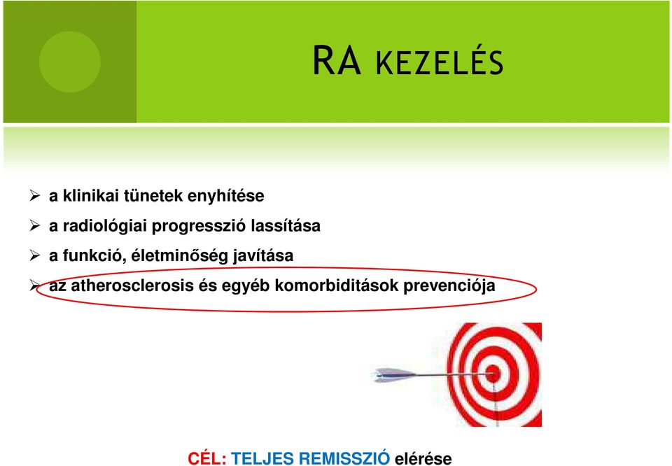 életminőség javítása az atherosclerosis és