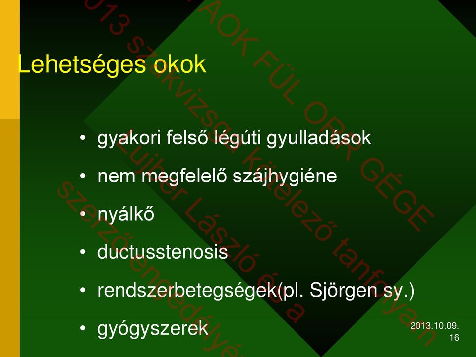 szájhygiéne nyálkő ductusstenosis