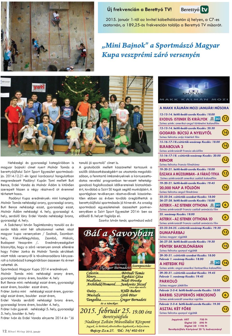 Sport Egyesület sportmászója. 2014.12.