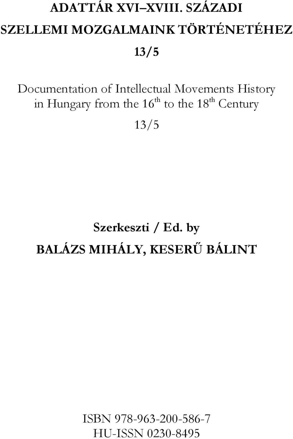 Intellectual Movements History in Hungary from the 16 th to the