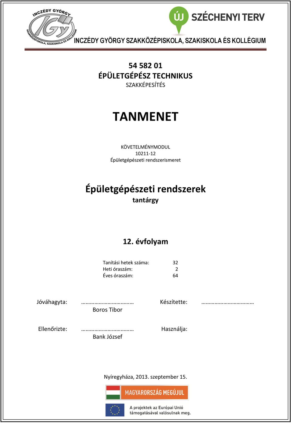 Épületgépészeti rendszerek tantárgy 12.