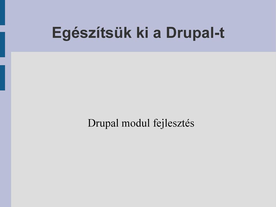 Drupal-t