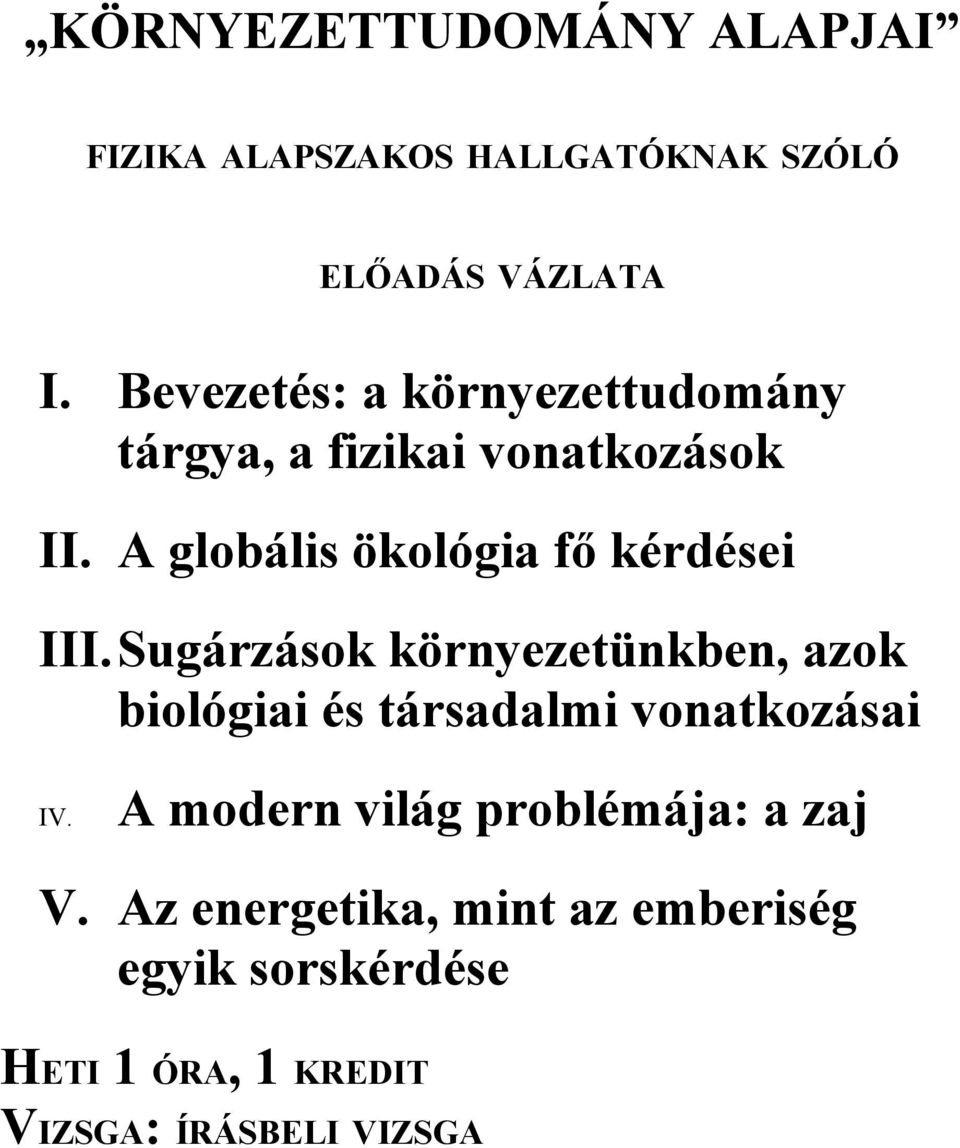 A globális ökológia fő kérdései III.