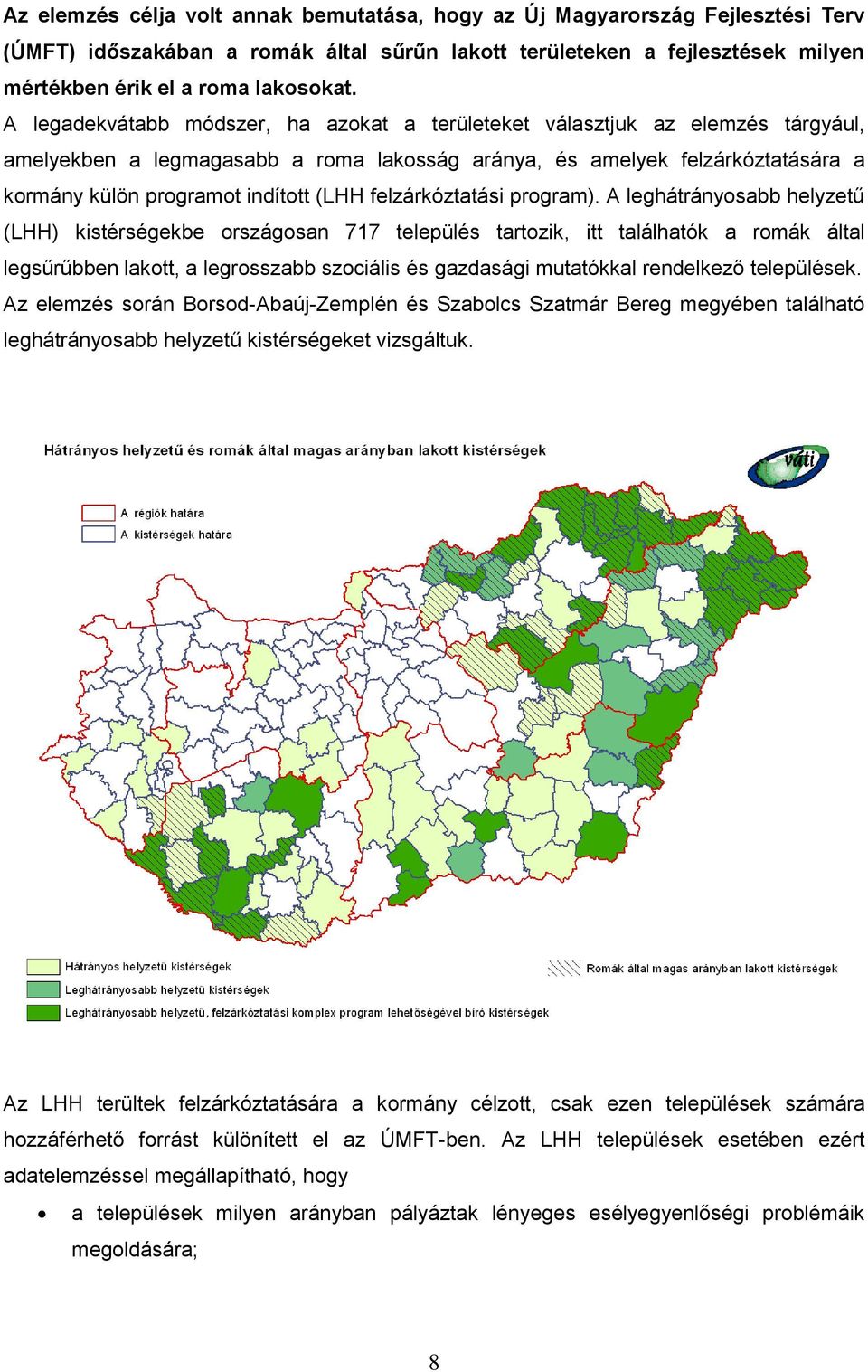 felzárkóztatási program).