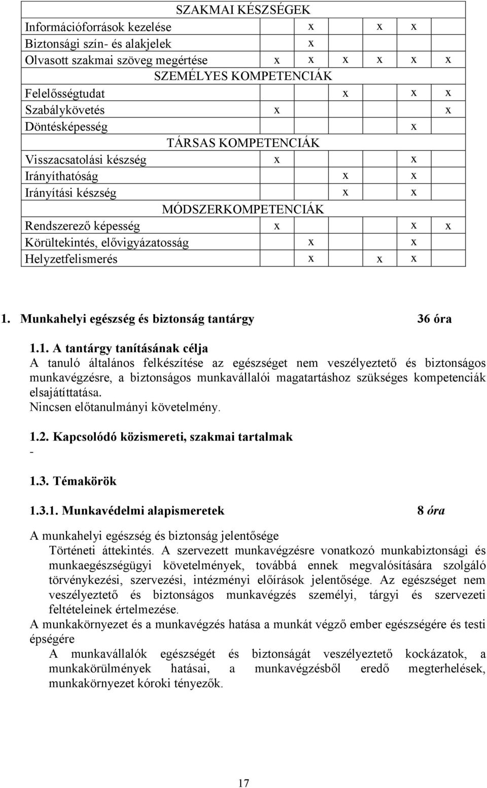 Munkahelyi egészség és biztonság tantárgy 36 óra 1.