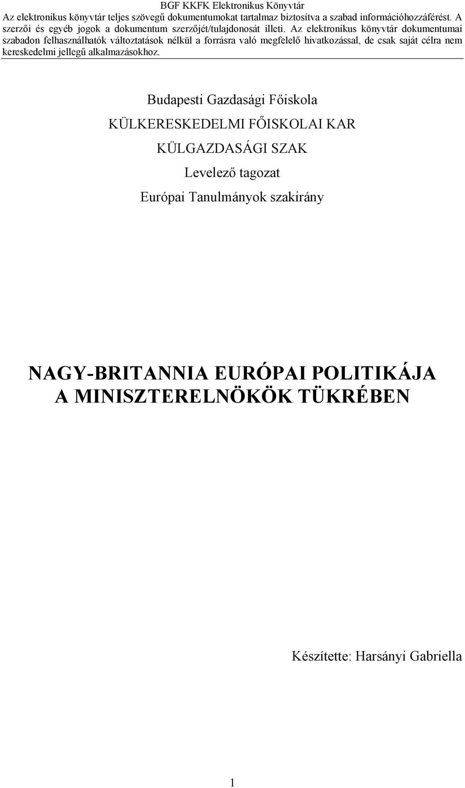 Tanulmányok szakirány NAGY-BRITANNIA EURÓPAI