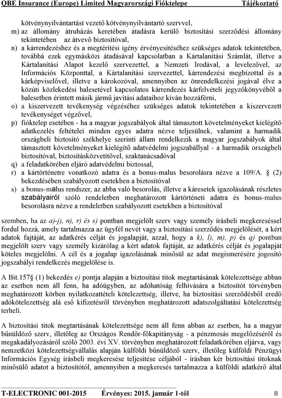 n), r) és s) k), l), m), p) q) pontban 157 1 e)
