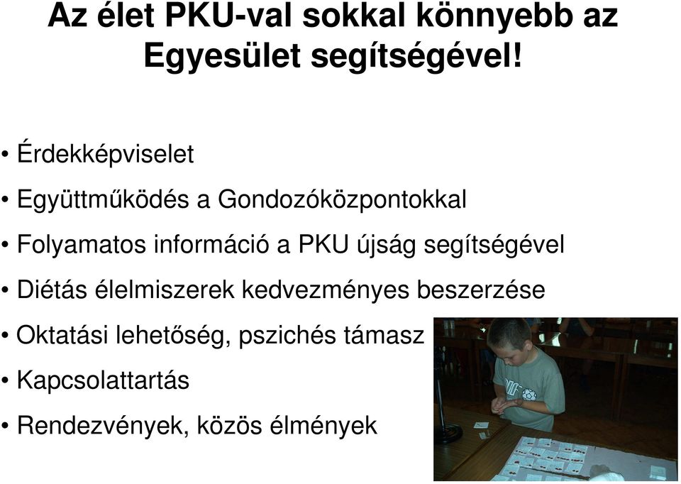 információ a PKU újság segítségével Diétás élelmiszerek kedvezményes