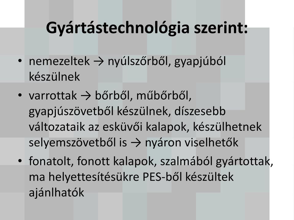 az esküvői kalapok, készülhetnek selyemszövetből is nyáron viselhetők