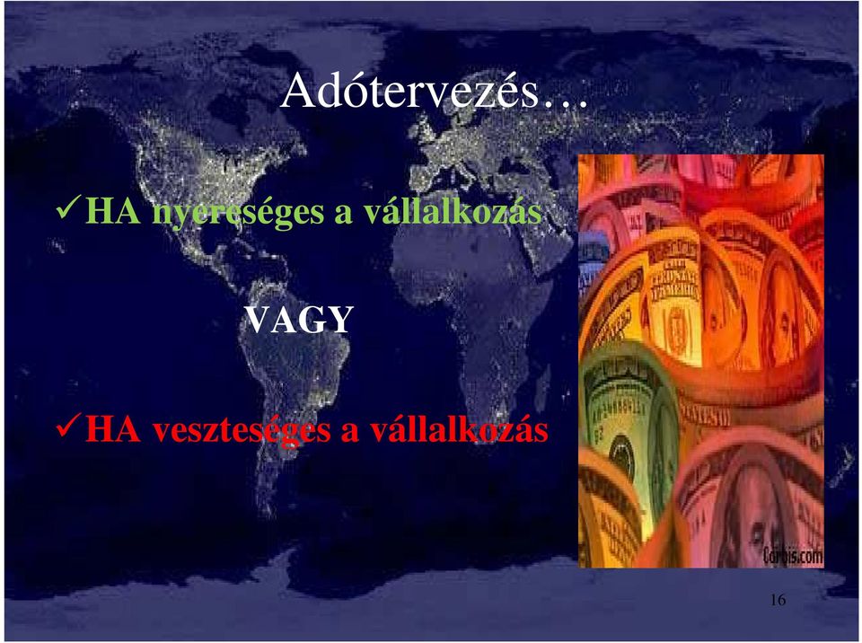 vállalkozás VAGY