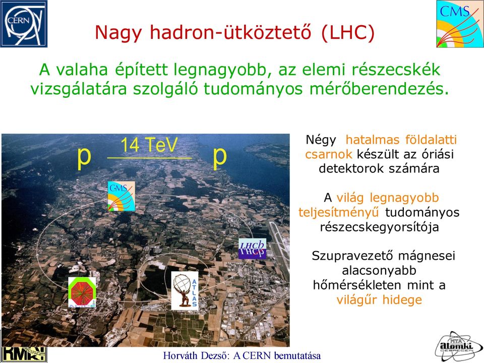 Négy hatalmas földalatti csarnok készült az óriási detektorok számára A világ