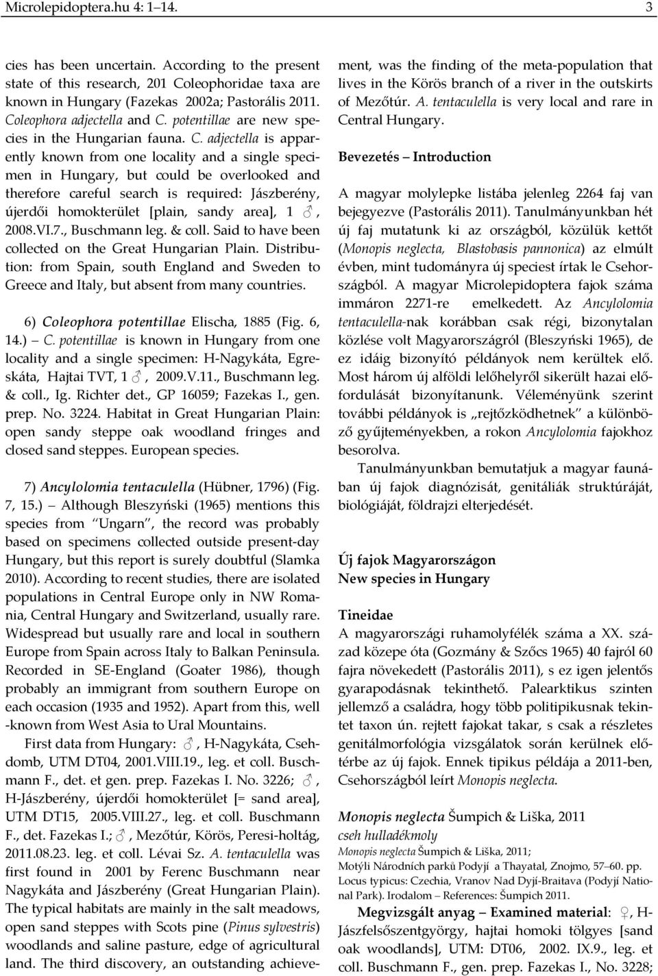 potentillae are new species in the Hungarian fauna. C.