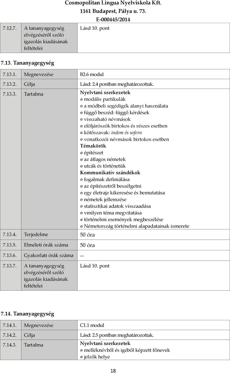 1. Megnevezése B2.6 modul 7.13.