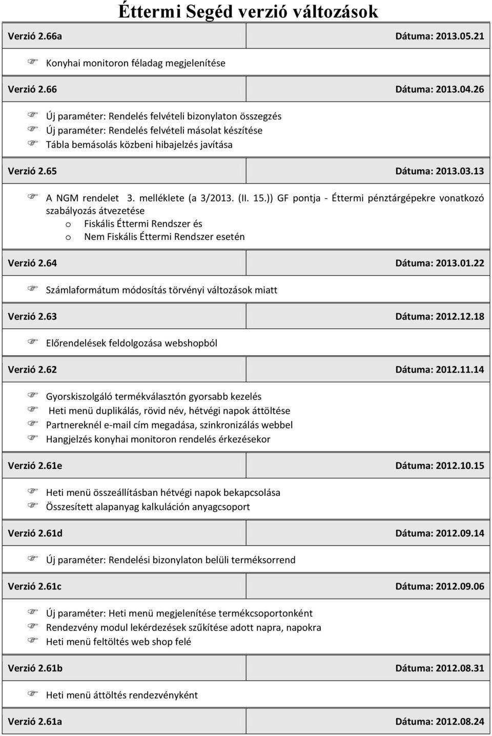 13 A NGM rendelet 3. melléklete (a 3/2013. (II. 15.